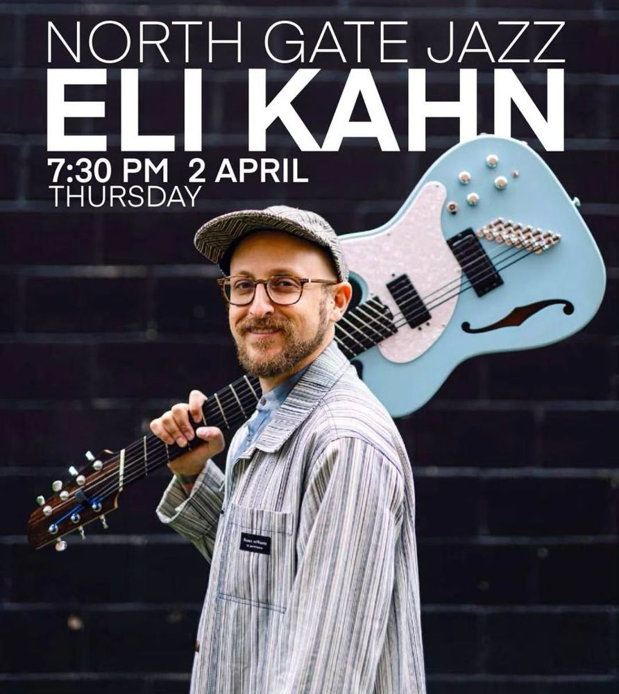 Eli Kahn Live at North Gate Jazz Co-Op