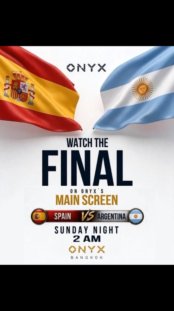FIFA World Cup 2026 Final: Spain vs Argentina (Viewing at ONYX Bangkok)