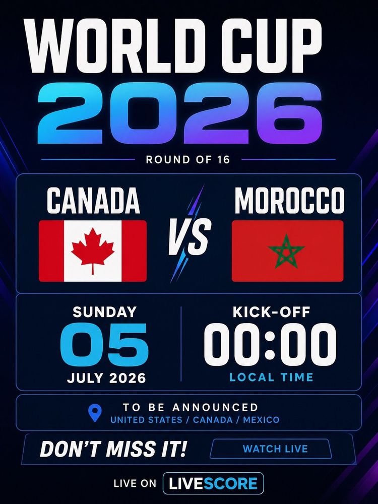 FIFA World Cup 2026 Round of 16: Canada vs Morocco (Live Screening)