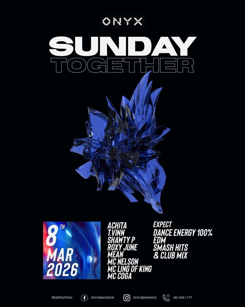 SUNDAY TOGETHER @ ONYX