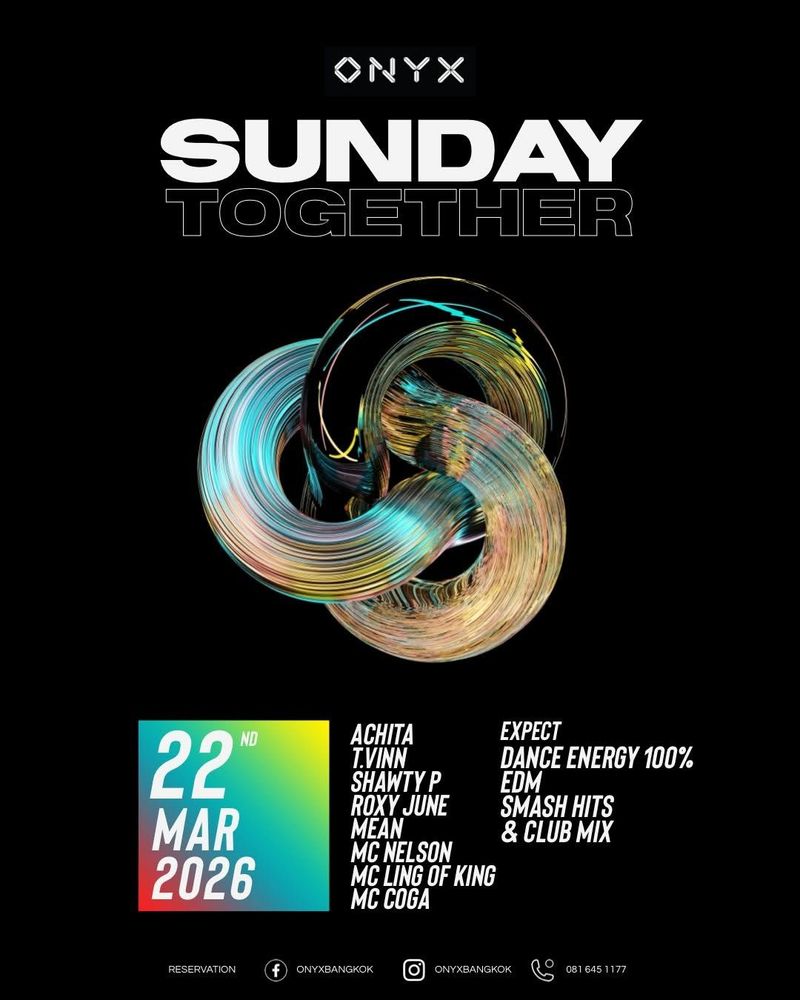 SUNDAY TOGETHER @ ONYX