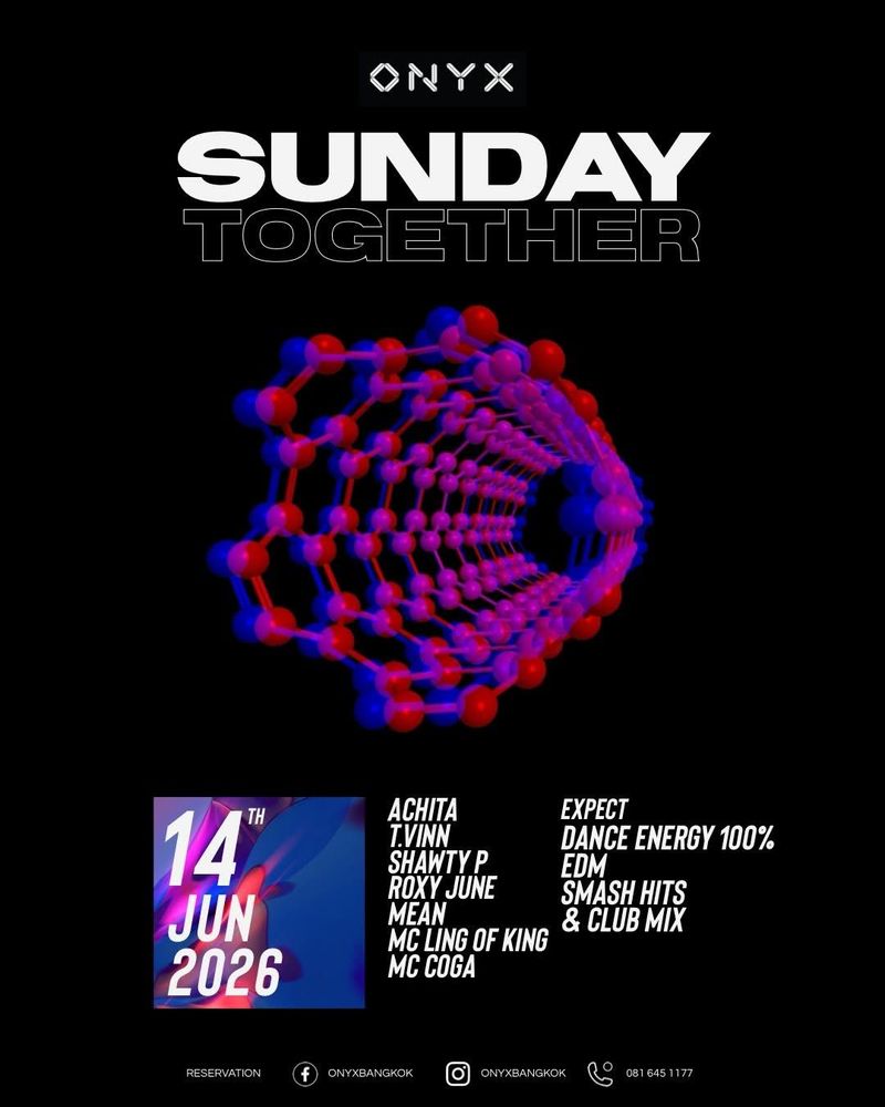 Sunday Together @ ONYX Bangkok