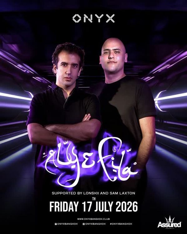 ONYX Bangkok presents: Aly & Fila