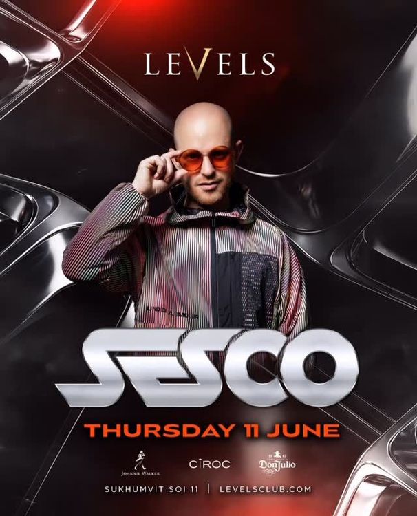Sesco Headline Show at Levels Club Bangkok