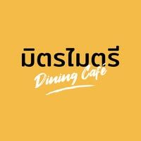 Mitmaitri Dining Cafe