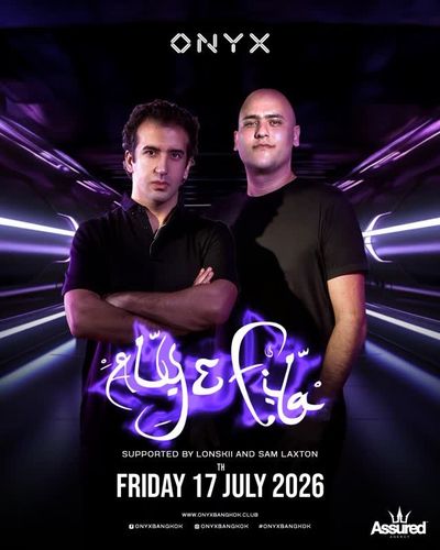 ONYX Bangkok presents: Aly & Fila